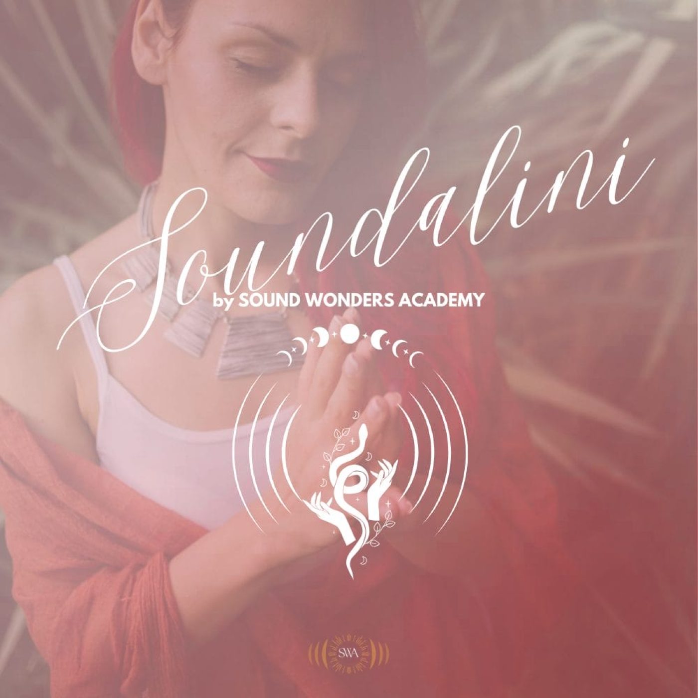 Soundalini by Sound Wonders Academy(1)